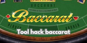 tool hack baccarat đơn giản cho người mới